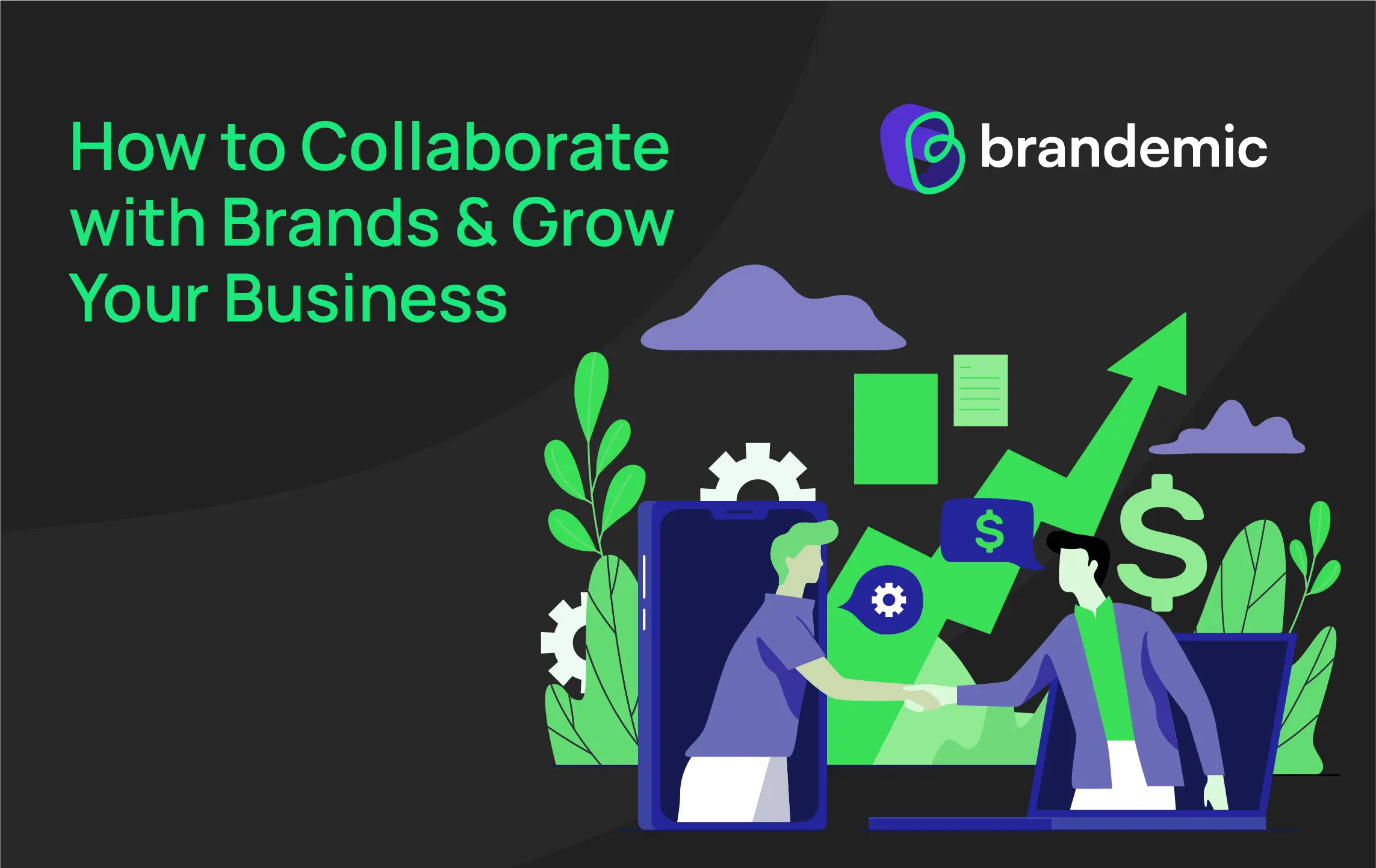 How to Collaborate with Brands & Grow Your Business
